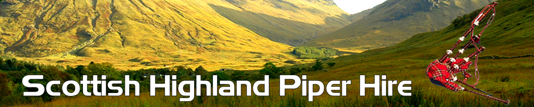 Scottish Highland Bag Piper Hire UK